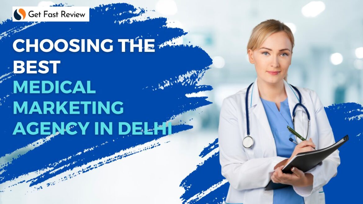 Best Medical Marketing Agency In Delhi