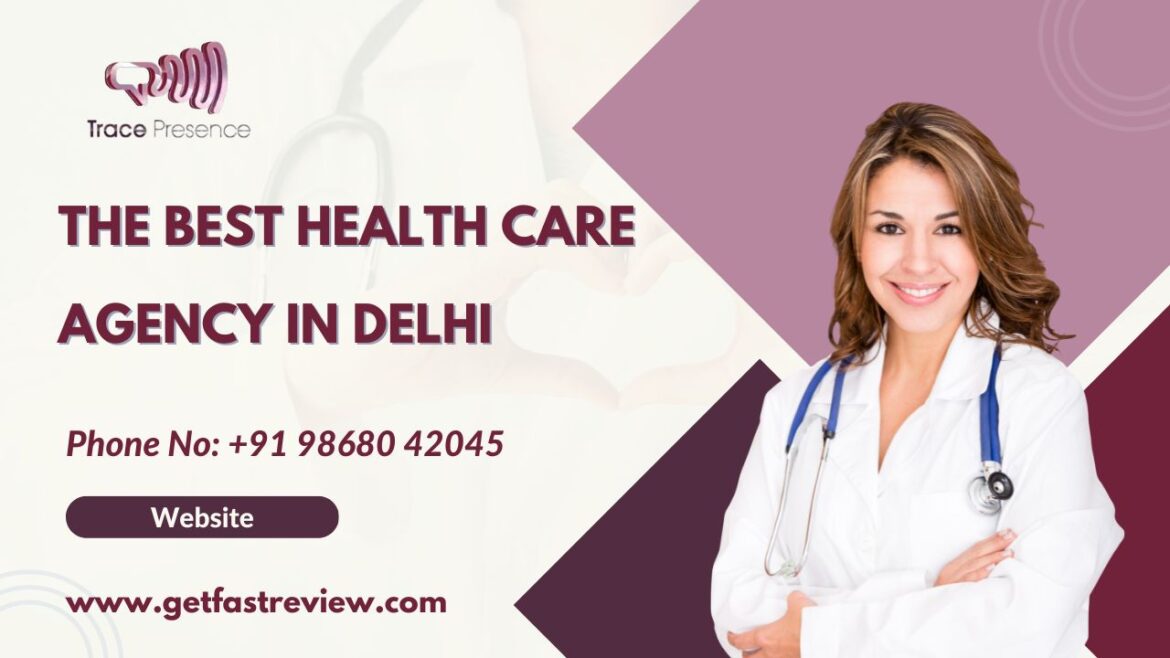 Best Health Care Agency In Delhi Best Health Care Agency In Delhi